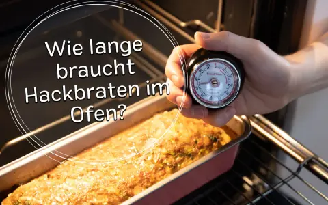 Ein Hackbraten gart im Ofen. Ein Timer wird bereitgehalten, um die Garzeit zu überwachen. Wie lange braucht Hackbraten im Ofen?
