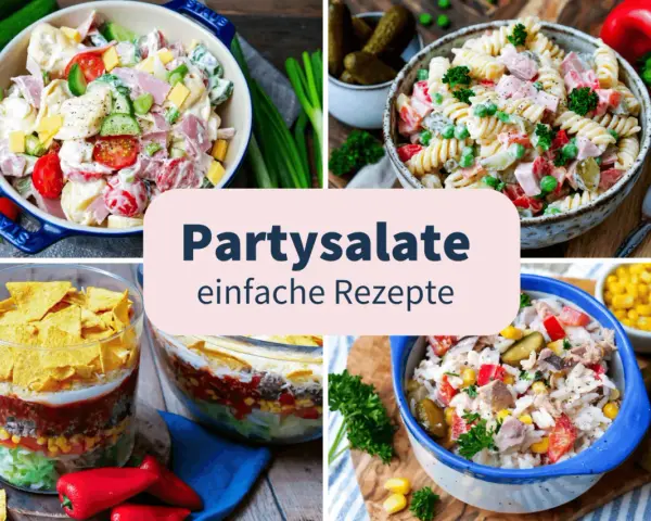 Vier leckere Partysalate, ideal zum Vorbereiten am Vortag: Nudel-, Tortilla- und Kartoffelsalat.